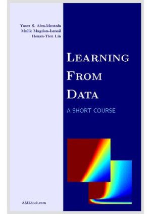 دانلود کتاب Learning from data: a short course
