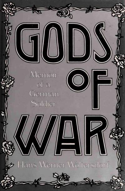 دانلود کتاب Gods of War: Memoir a German Soldier