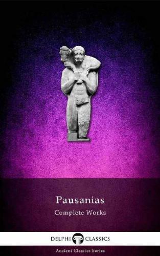 دانلود کتاب Complete Works of Pausanias