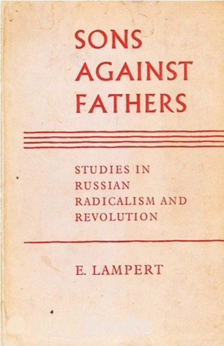 دانلود کتاب Sons against Fathers: Studies in Russian Radicalism and Revolution