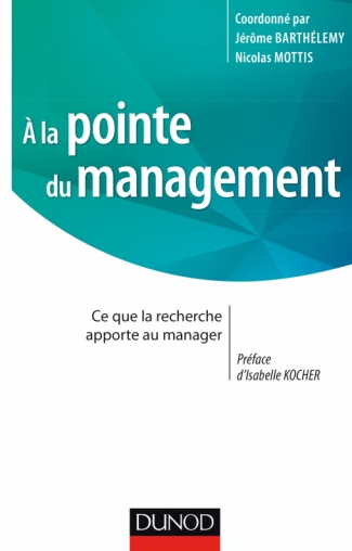 دانلود کتاب A la pointe du management : Ce que recherche apporte au manager
