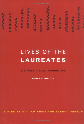 دانلود کتاب Lives of the laureates. Eighteen Nobel economists