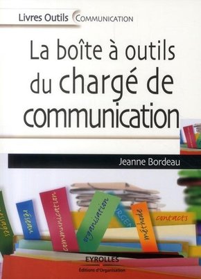 دانلود کتاب La Boîte à outils du Chargé de communication