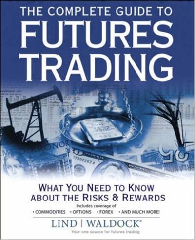 دانلود کتاب The Complete Guide to Futures Trading