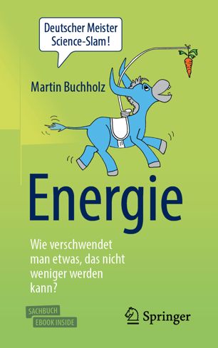 دانلود کتاب Energie – Wie verschwendet man etwas, das nicht weniger werden kann?