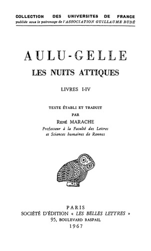 دانلود کتاب Aulu-Gelle: Les Nuits attiques, Tome I: Livres I-IV