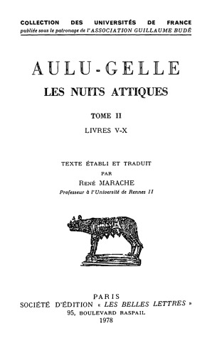 دانلود کتاب Aulu-Gelle: Les Nuits attiques, Tome II: Livres V-X