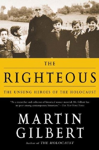 دانلود کتاب The Righteous: Unsung Heroes of Holocaust