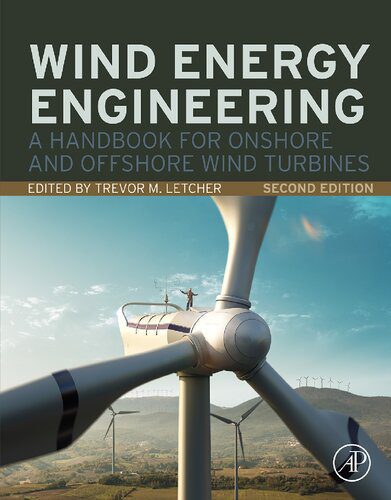 دانلود کتاب Wind Energy Engineering: A Handbook for Onshore and Offshore Turbines