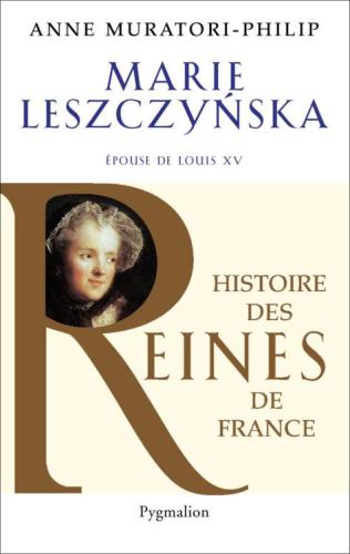 دانلود کتاب Marie Leszczyńska: épouse de Louis XV