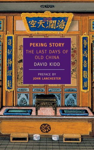 دانلود کتاب Peking Story: The Last Days of Old China