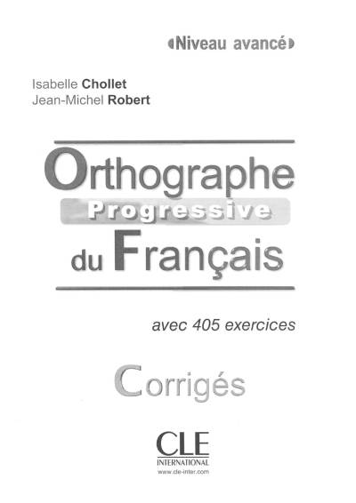 دانلود کتاب Orthographe progressive du francais – Niveau avancé : Corrigés