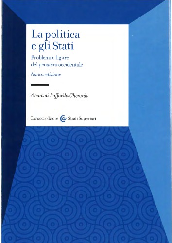 دانلود کتاب La Politica Degli Stati – Problemi e Figure del Pensiero Occidentale