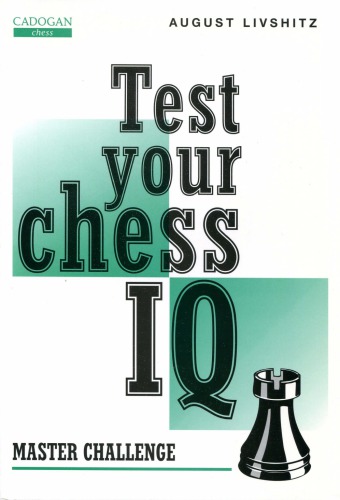 دانلود کتاب Test Your Chess IQ: Master Challenge
