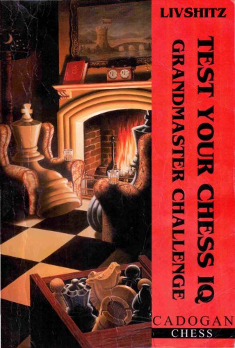 دانلود کتاب Test Your Chess IQ: Grandmaster Challenge