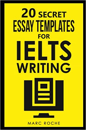 دانلود کتاب 20 Secret Essay Templates for IELTS Writing: Writing Band 9 Template Pack (20 x Templates) (IELTS Books)