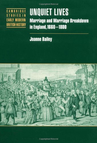 دانلود کتاب Unquiet Lives: Marriage and Breakdown in England, 1660-1800