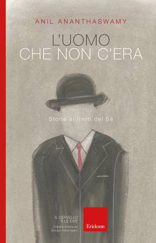 دانلود کتاب L’uomo che non c’era. Storie ai limiti del Sé