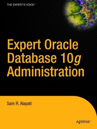 دانلود کتاب Expert Oracle Database 10-g Administration (Expert’s Voice