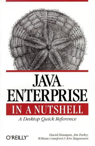 دانلود کتاب Java Enterprise in a Nutshell: Desktop Quick Reference (In Nutshell (O’Reilly