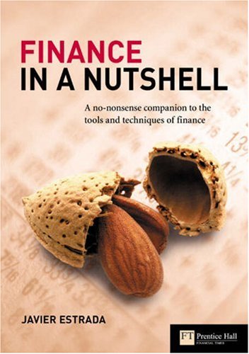 دانلود کتاب Finance in a Nutshell: no-nonsense companion to the tools and techniques of