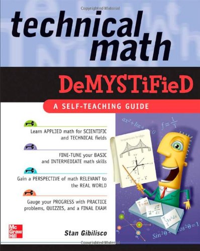 دانلود کتاب Technical Math Demystified: A Self-Teaching Guide