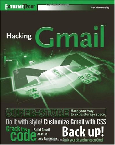 دانلود کتاب Hacking GMail (ExtremeTech
