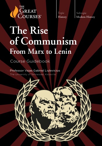 دانلود کتاب The Rise of Communism: From Marx to Lenin