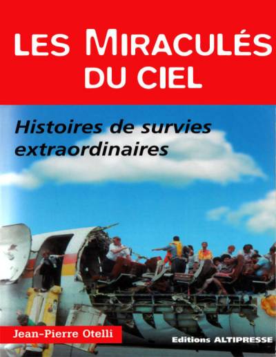 دانلود کتاب Les miraculés du ciel