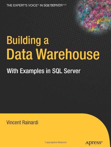 دانلود کتاب Building a Data Warehouse: With Examples in SQL Server (Expert’s Voice