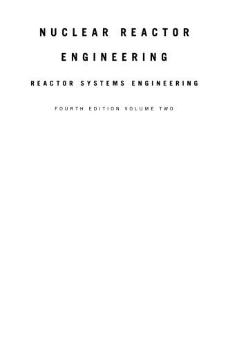 دانلود کتاب Nuclear Reactor Engineering: Systems Engineering