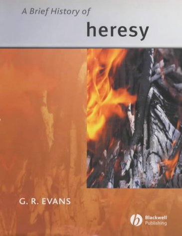 دانلود کتاب A Brief History of Heresy (Blackwell Histories Religion