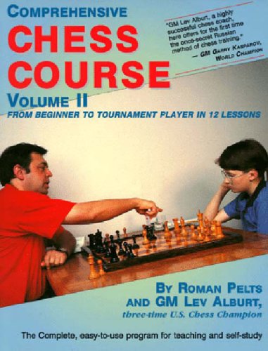 دانلود کتاب Comprehensive Chess Course, Vol. 2: From Beginner to Tournament Player in 12 Lessons