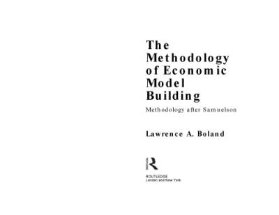 دانلود کتاب The Methodology of Economic Model Building: After Samuelson