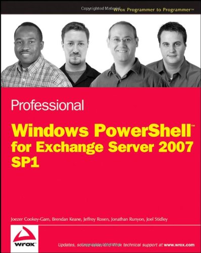 دانلود کتاب Professional Windows PowerShell for Exchange Server 2007 Service Pack 1 (Programmer to Programmer