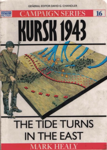 دانلود کتاب Kursk 1943: The tide turns in East
