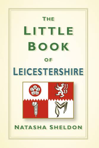 دانلود کتاب The Little Book of Leicestershire