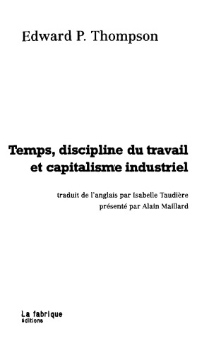 دانلود کتاب Temps, discipline du travail et capitalisme industriel