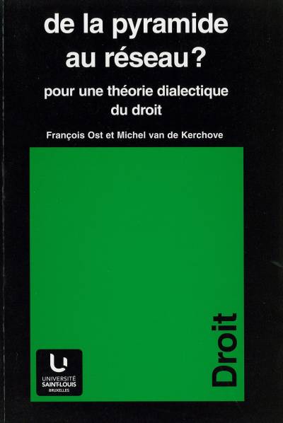 دانلود کتاب De la pyramide au réseau ? Pour une théorie dialectique du droit
