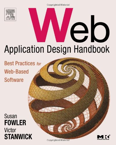 دانلود کتاب Web Application Design Handbook: Best Practices for Web-Based Software (Interactive Technologies