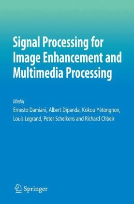 دانلود کتاب Signal processing for image enhancement and multimedia