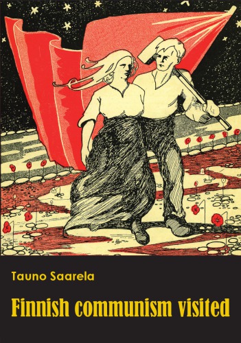 دانلود کتاب Finnish Communism Visited