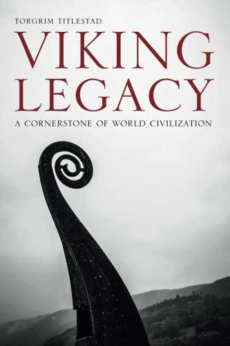 دانلود کتاب Viking Legacy: A Cornerstone of World Civilization