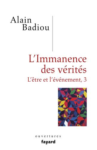 دانلود کتاب L’immanence des vérités : l’être et l’événement, 3