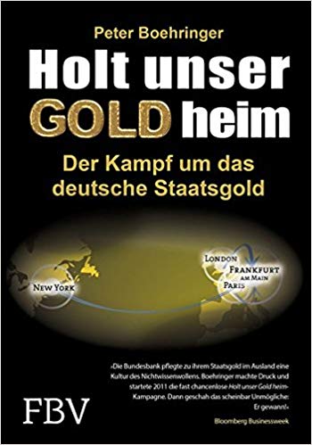 دانلود کتاب Holt unser Gold heim: Der Kampf um das deutsche Staatsgold