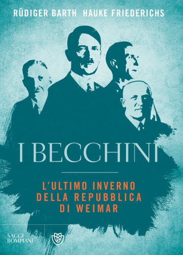 دانلود کتاب I becchini. L’ultimo inverno della Repubblica di Weimar