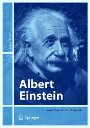 دانلود کتاب Albert Einstein: Genie, Visionär und Legende