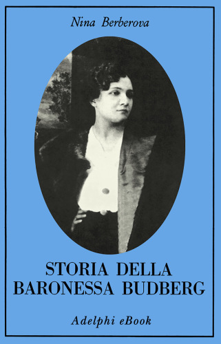 دانلود کتاب Storia della baronessa Budberg