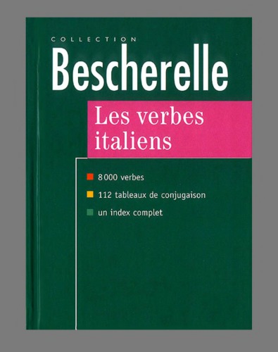 دانلود کتاب Les verbes italiens (numérisation améliorée, avec possibilité de recherches dans le texte)