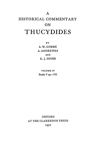 دانلود کتاب A Historical Commentary on Thucydides, Vol. IV Books V.25-VII